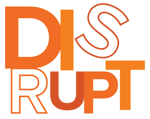 Disrupt Graphic