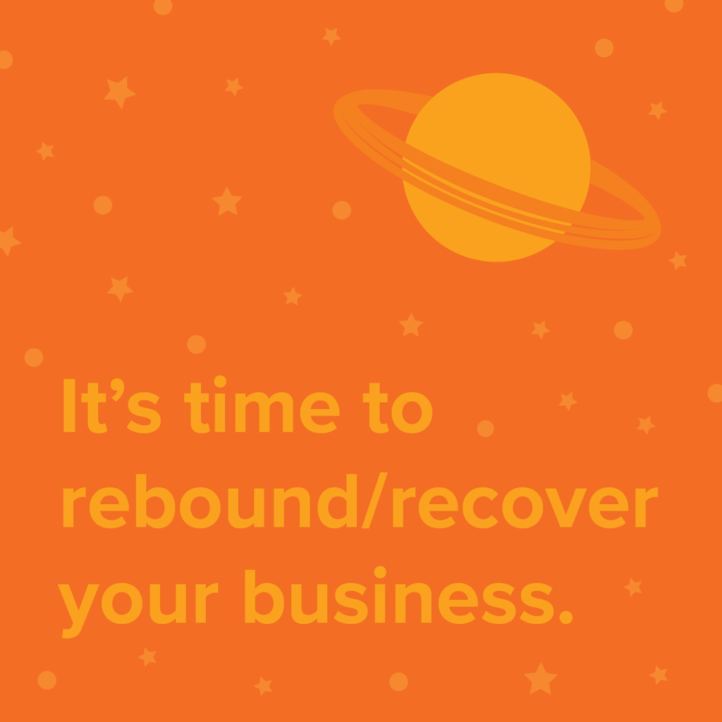 Rebound and Recover your business graphic